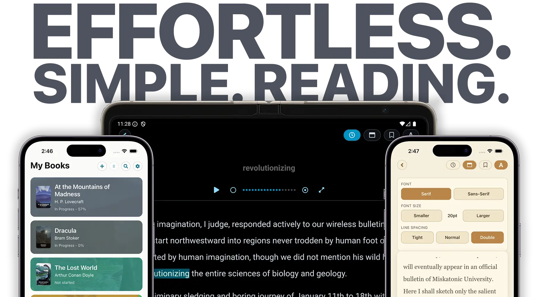 Effortless. Simple. Reading.